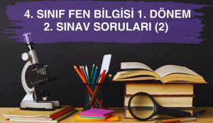 4. Sinif Fen Bilgisi 1. Donem 2. Sinavi 2